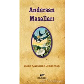 ANDERSAN MASALLARI - HANS CHRISTIAN ANDERSEN