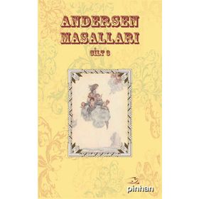 Andersen Masalları Cilt: 3 - Hans Christian Andersen