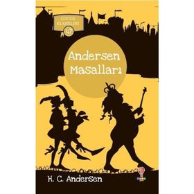 ANDERSEN MASALLARI (ÇOCUK KLASIKLERI) - HANS CHRISTIAN ANDERSEN