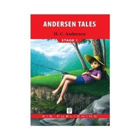 ANDERSEN TALES - HANS CHRISTIAN ANDERSEN