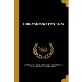 ANDERSEN´S FAIRY TALES - HANS CHRISTIAN ANDERSEN