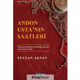 Andon Usta’nın Saatleri - Feyzan Aksan