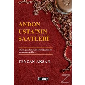Andon Usta’nın Saatleri - Feyzan Aksan