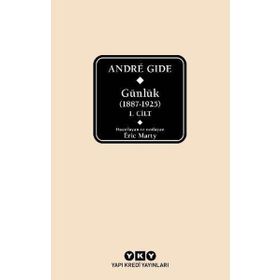 Andre Gide Günlük 1887-1925 1.Cilt - Kutulu - Eric Marty