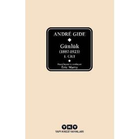 Andre Gide Günlük 1887-1925 1.Cilt - Kutulu - Eric Marty
