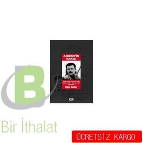 ANDREİ´İNBAKIŞI - UĞUR KUTAY