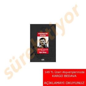 ANDREİ´İNBAKIŞI - UĞUR KUTAY