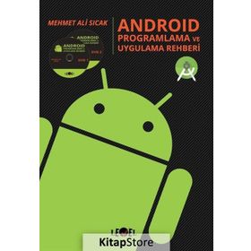 Android Programlama ve Uygulama Rehberi - Mehmet Ali Sıcak