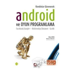 Android ve Oyun Programlama - Musa Çavuş