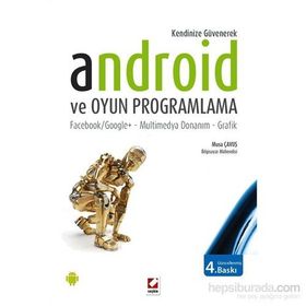 Android ve Oyun Programlama - Musa Çavuş