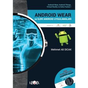 Android Wear ve İleri Android Uygulamaları DVD Hediyeli - Mehmet Ali Sıcak