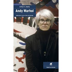 Andy Warhol - Arthur C. Danto