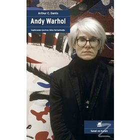 Andy Warhol - Arthur C. Danto