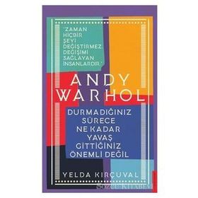 Andy Warhol - Yelda Kırçuval