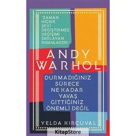 Andy Warhol - Yelda Kırçuval