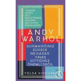 Andy Warhol - Yelda Kırçuval