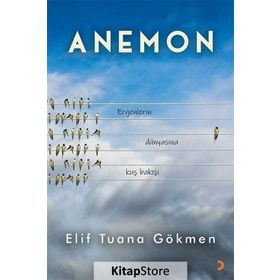 Anemon - Elif Tuana Gökmen