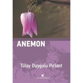 Anemon - Tülay Duygulu Pırlant