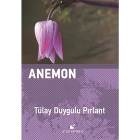 Anemon - Tülay Duygulu Pırlant