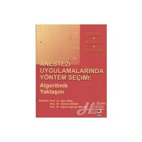 ANESTEZI UYGULAMALARINDA YÖNTEM SEÇİMİ - UĞUR ORAL