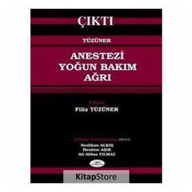 ANESTEZI YOĞUN BAKIM AĞRI - FILIZ TÜZÜNER