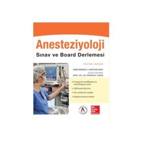 Anesteziyoloji Sınav ve Board Derlemesi
