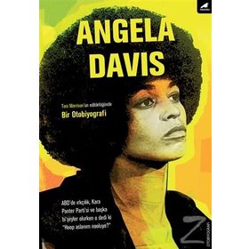 Angela Davis Bir Otobiyografi - Angela Davis