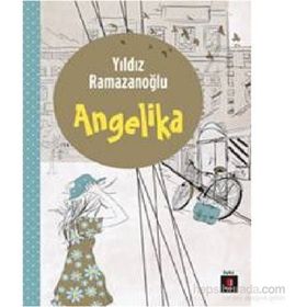 ANGELIKA - YILDIZ RAMAZANOĞLU