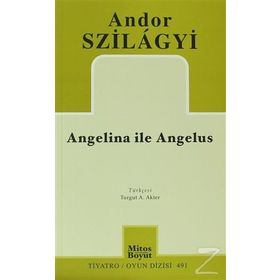 ANGELINA ILE ANGELUS - ANDOR SZILAGYI