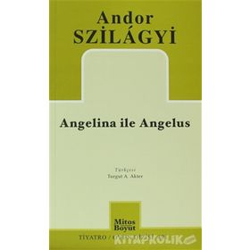 ANGELINA ILE ANGELUS - ANDOR SZILAGYI