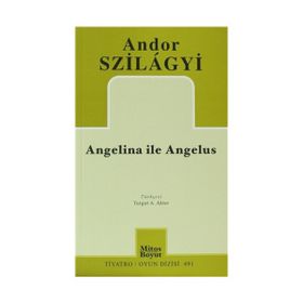 ANGELINA ILE ANGELUS - ANDOR SZILAGYI