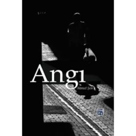 Angı - Ahmet Şen
