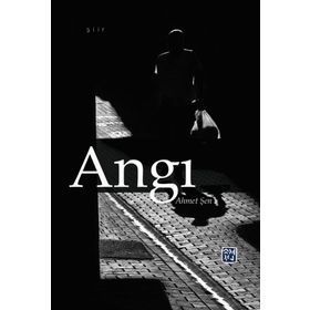 Angı - Ahmet Şen