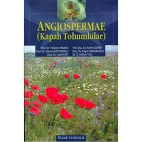 Angiospermae - Kapalı Tohumlular / Yıldırım Akman / Palme Yayınları