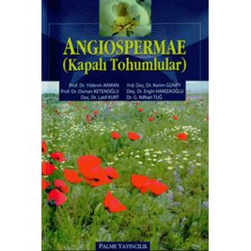 Angiospermae - Kapalı Tohumlular / Yıldırım Akman / Palme Yayınları