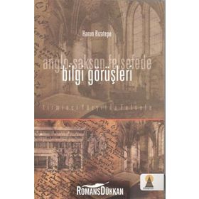 ANGLO SAKSON FELSEFEDE BILGI GÖRÜŞLERİ - HARUN RIZATEPE
