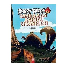 ANGRY BIRDS KAHRAMAN KARTAL EFSANELERI - 1. BÖLÜM - KOLEKTIF