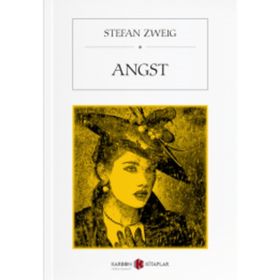 Angst - Stefan Zweig