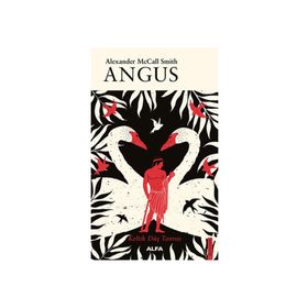 Angus - Alexander McCall Smith
