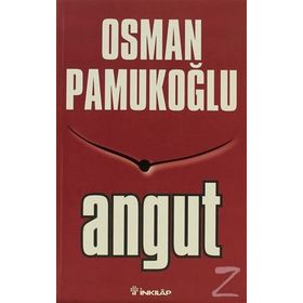 ANGUT - OSMAN PAMUKOĞLU