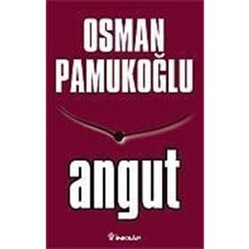 ANGUT - OSMAN PAMUKOĞLU