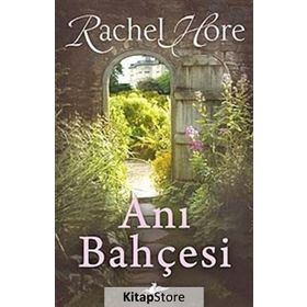 Anı Bahçesi - Rachel Hore