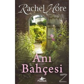 Anı Bahçesi - Rachel Hore