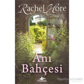 Anı Bahçesi - Rachel Hore