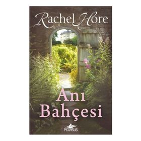 Anı Bahçesi - Rachel Hore