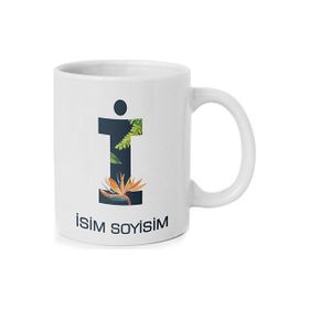 Anı Diyarı Kişiye Özel I Harfli Isim Yazılı Kupa Bardak