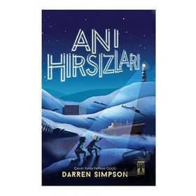 Anı Hırsızları - Darren Simpson - Genç Timaş