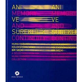 Anı ve Süreklilik - Memory and Continuity - kollektif