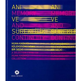 Anı ve Süreklilik - Memory and Continuity - kollektif