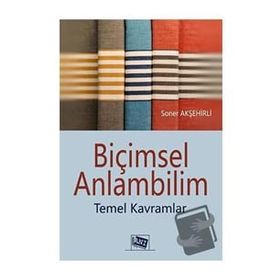 Anı Yayıncılık Biçimsel Anlambilim Temel Kavramlar